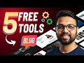 5 Best Free Tools For Blog | Free Blogging Tools in 2026 | SEO Tools