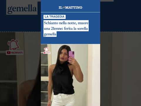 Video Schianto nella notte, muore una 21enne: ferita la sorella gemella