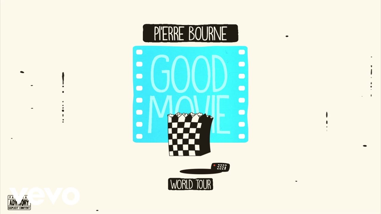 good movie tour pi'erre bourne