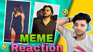 Relatable Memes That Hit Too Hard Hasna Mana Hai Reaction Video