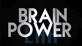 NOMA Brain power Lyrics