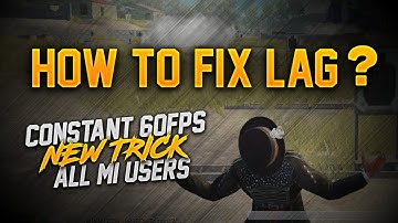 HOW TO FIX LAG ?| NEW TRICK | PUBG MOBILE | ALL MI DEVICES LAG FIX | K20PRO , POCOF1 LAG ISSUE FIX