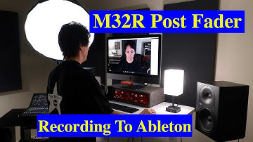 Recording Post Fader M32r   DAW Ableton