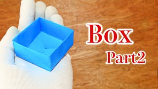 How To Fold A Box Part2 Origami Paper Craft Tutorial