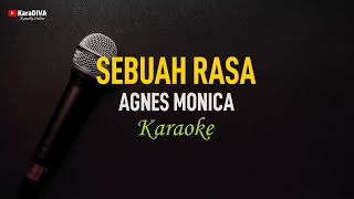 Agnes Monica - Sebuah Rasa (Karaoke)