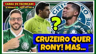 AO VIVO: CRUZEIRO QUER TIRAR RONY DO PALMEIRAS! 🔥 E NOVIDADES PARA QUINTA-FEIRA? 💚