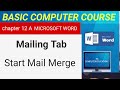 MS Word chapter 12A --- Mailing Tab start Mail merge