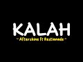 Aftershine - KALAH (lirik lagu)