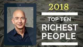 Forbes Top 10 Richest People 2018