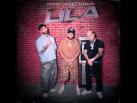 Amarion, iZaak, KARBeats - LILA (Video Oficial)