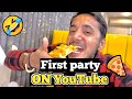 First Party ON YouTube 🤣 Enjoy this Vlog 😱