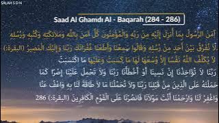 Saad Al Ghamdi (Al Baqarah  Ayati ) {284-286}