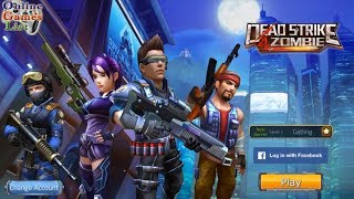 Dead Strike 4 Zombie Android Gameplay ᴴᴰ screenshot 1