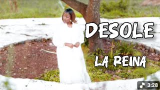Download Lagu Desole by La Reina ( lyrics) MP3