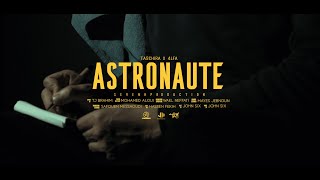 Ta9chira x 4lfa - Astronaute