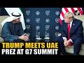 US Prez Trump holds talks with UAE counterpart Mohammed bin Zayed Al Nahyan on sideline of G7 Summit