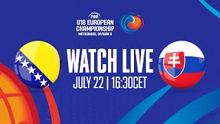 Bosnia and Herzegovina v Slovakia | Full Basketball Game | FIBA U18 European Championship 2023