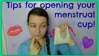 Tips for getting your menstrual cup open!