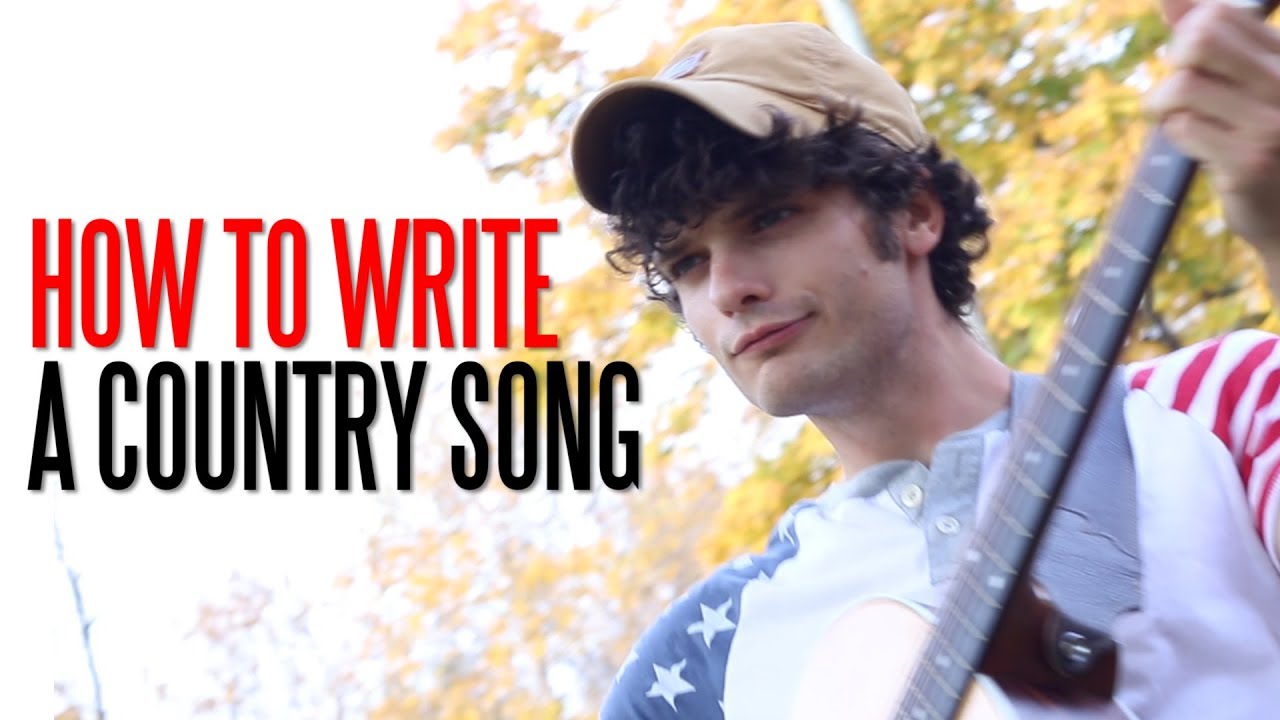 How to Write a Country Song (In 11 Minutes or Less)