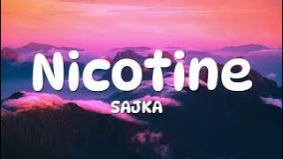 NICOTINE - SAJKA (LYRICS)