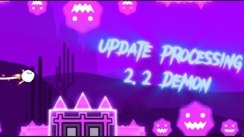 Update Processing - 2.2 Demon