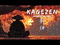 KAGEZEN – 影禅 –｜Samurai Spirit & Japanese Zen Music for Meditation and Focus