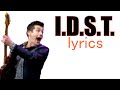 Arctic Monkeys - I.D.S.T. (lyrics)