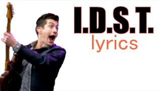 Arctic Monkeys - I.D.S.T. (lyrics)