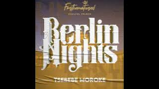 Berlin Night -Tsebebe Moroke