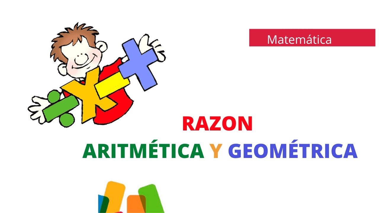 Razón aritmética y geométrica. YouTube