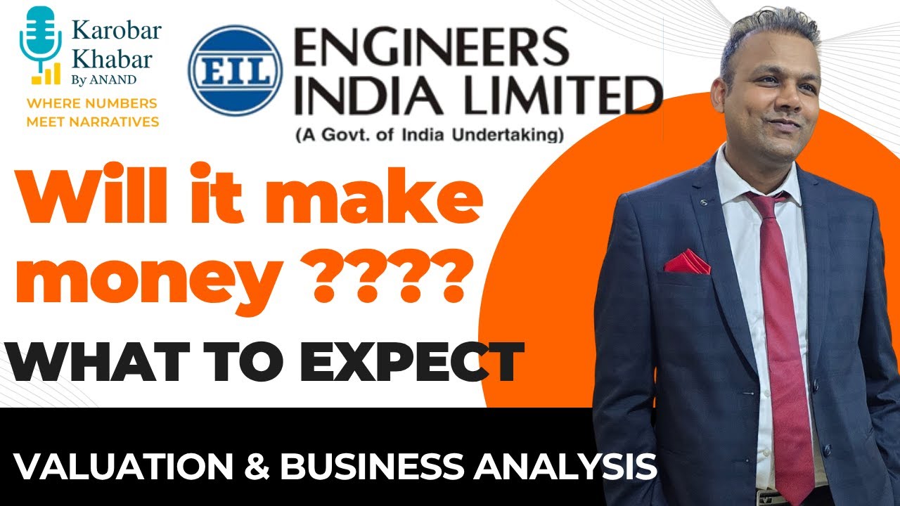 Engineers India  -Current Valuation & Future prospect - business Analysis