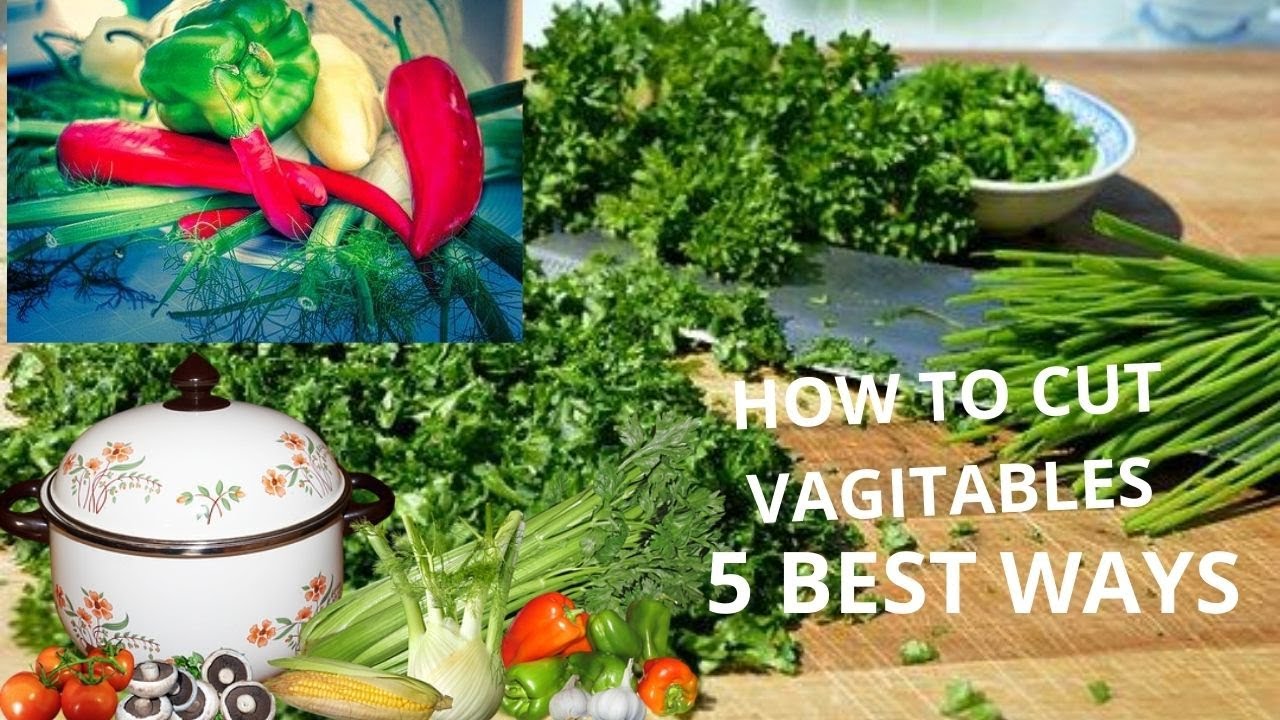 5 Basic Vegetable Cut's Vegetables Cutting Techniques Cut Vegetables