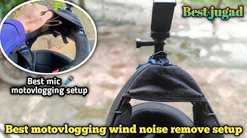 Best motovlogging wind noise remove setup | how to remove wind noise in motovlogging | best jugad |