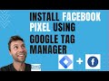 Install facebook pixel through google tag manager step by step