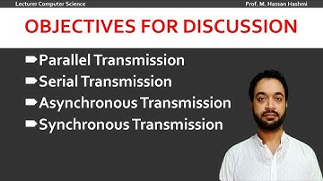 Serial, Parallel, Synchronous, Asynchronous Transmission | CH 3 | Lec 6 | ICS Part 1 | #csclassroom