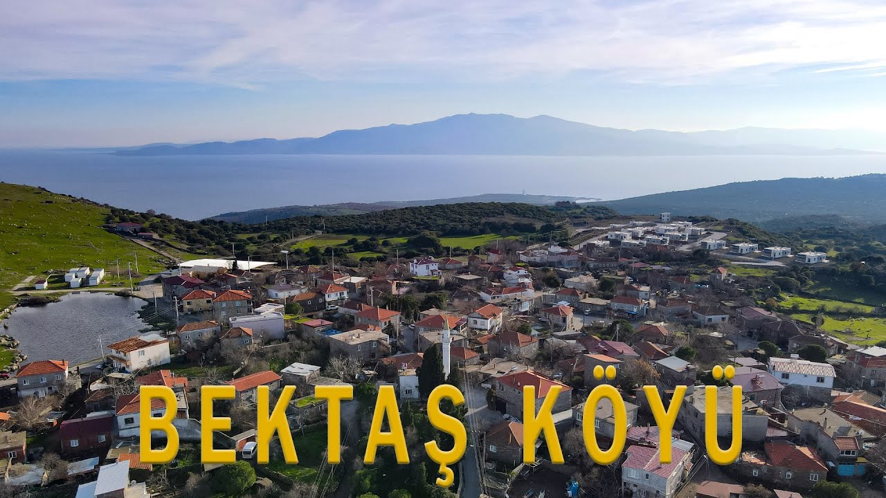 Çanakkale Bektaş Köyü (Deniz manzaralı köy!)