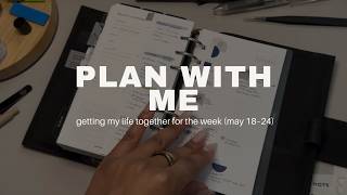 chill weekly plan with me | getting my life together for the week (may 18–24) | fortheplannergirls