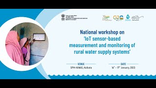 National workshop on IoT sensor-based measurement and monitoring of rural water supply systems screenshot 2