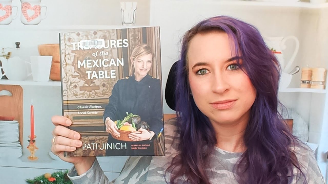 Cookbook Preview: Pati Jinich Treasures Of The Mexican Table by Pati ...