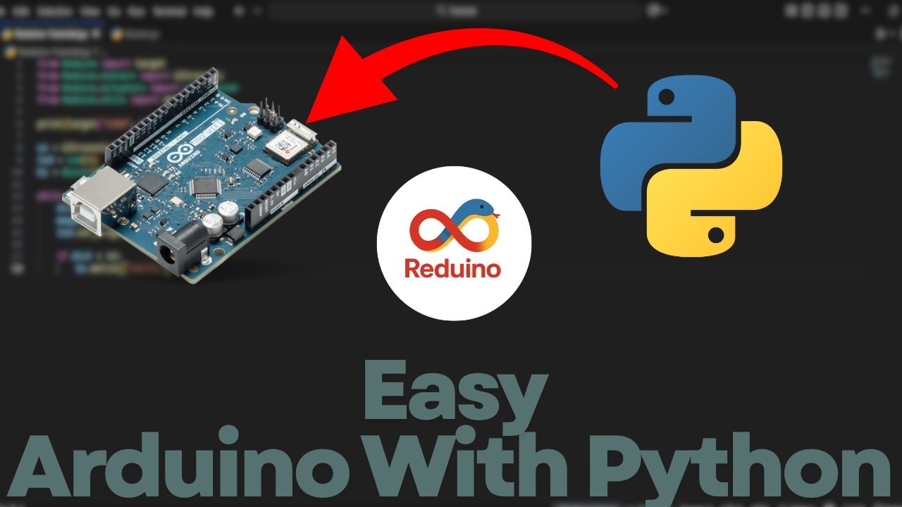 Use Python with Arduino in 2026.The Easiest Way (Reduino Tutorial ...