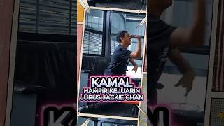 KAMAL KEKESELAN KELUARIN JURUS JACKIE CHAN