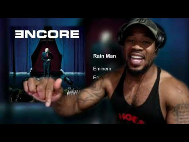 EMINEM - RAIN MAN - REACTION class=