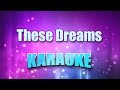 Heart  these dreams karaoke  lyrics