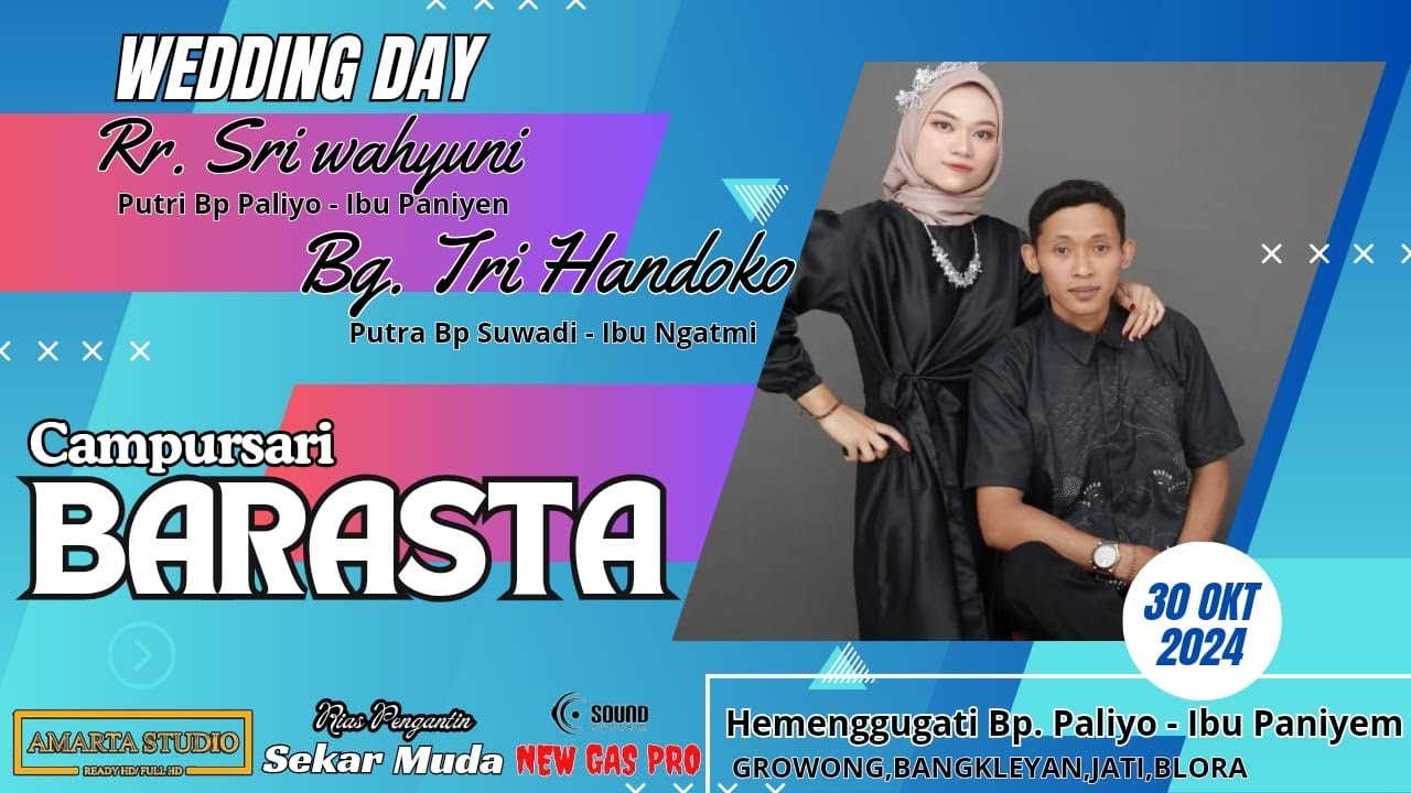 🔴live CAMPURSARI BARASTA | WEDDING SRI & TRI | NEW GAS PRO AUDIO ...