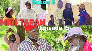 MIDI TAPAN_SEZON 2_EPIZÒD 15