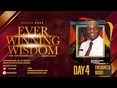 SHILOH 2024: ENCOUNTER NIGHT | DAY 4 | EVER WINNING WISDOM | 12 DEC. 2024 FAITH TABERNACLE OTA