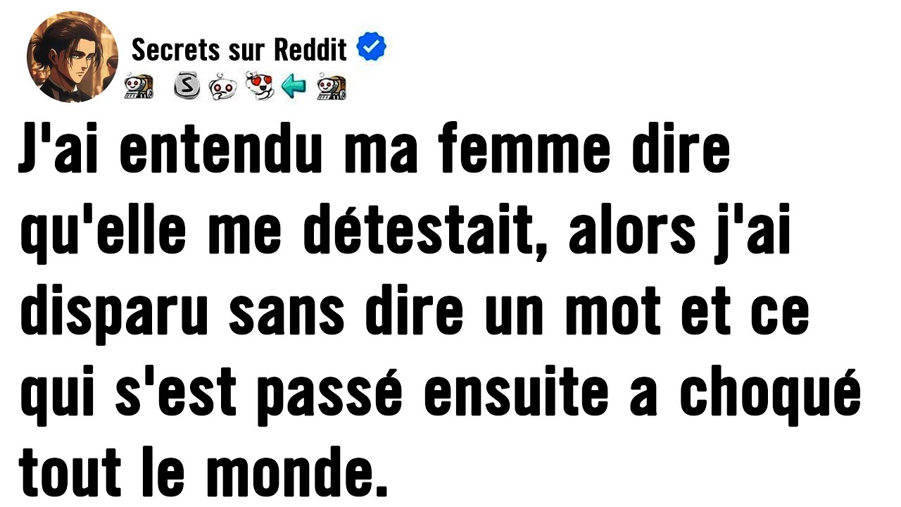 Après avoir entendu ma femme admettre qu’elle me détestait, j’ai disparu — et ce qui s’est passé...