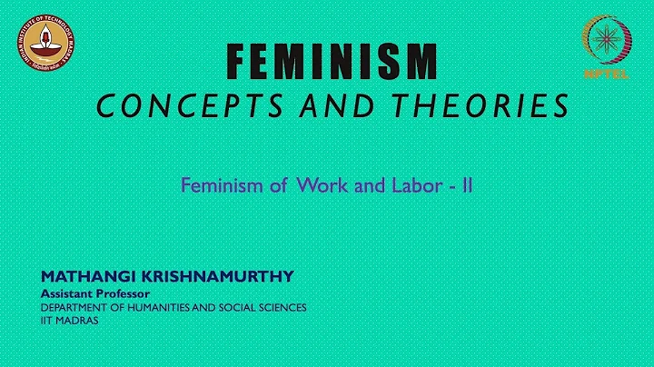 Feminism of Work and Labor - II