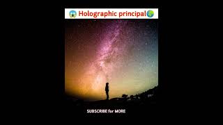 Holographic principal ? |short.