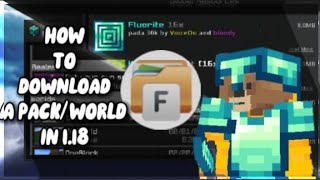 How to Download a Texture pack/World in 1.18 || App File manager || MCPE || screenshot 5